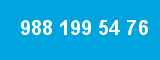 988 199 54 76 988 199 54 76